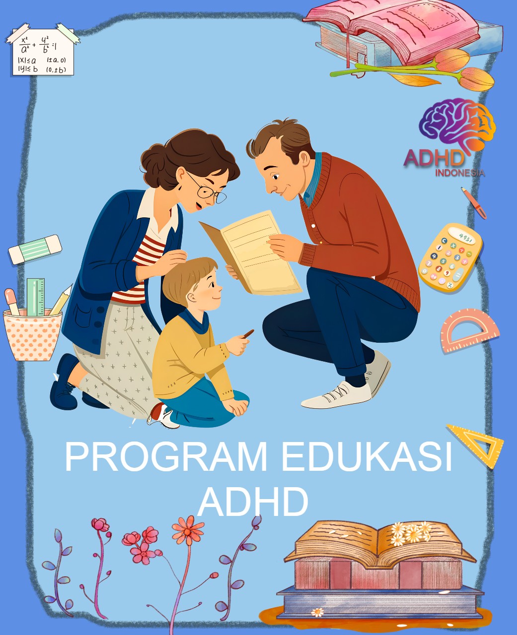 Program ADHD Indonesia Kabupaten Pohuwato Edukasi Dini ADHD untuk Orang Tua